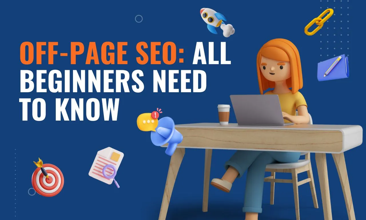 Off Page SEO, Off Page Optimization by Digitrio
